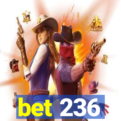 bet 236